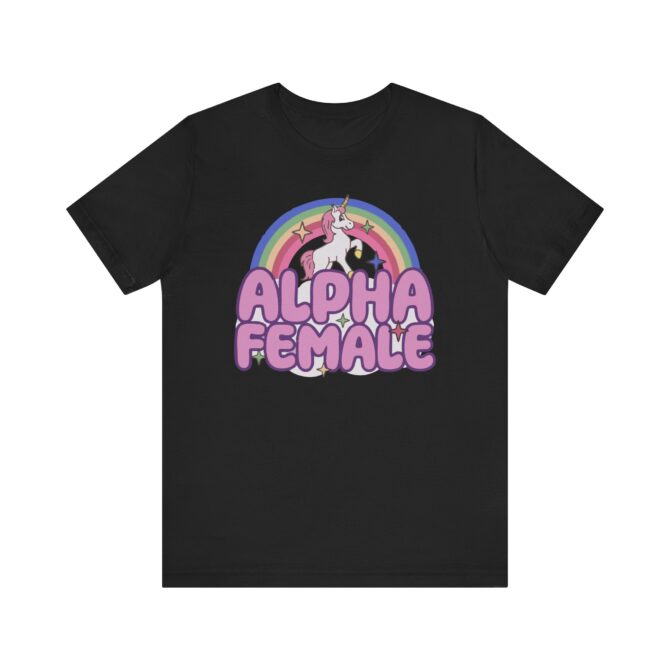 Alpha Female Unisex T-Shirt - Image 4