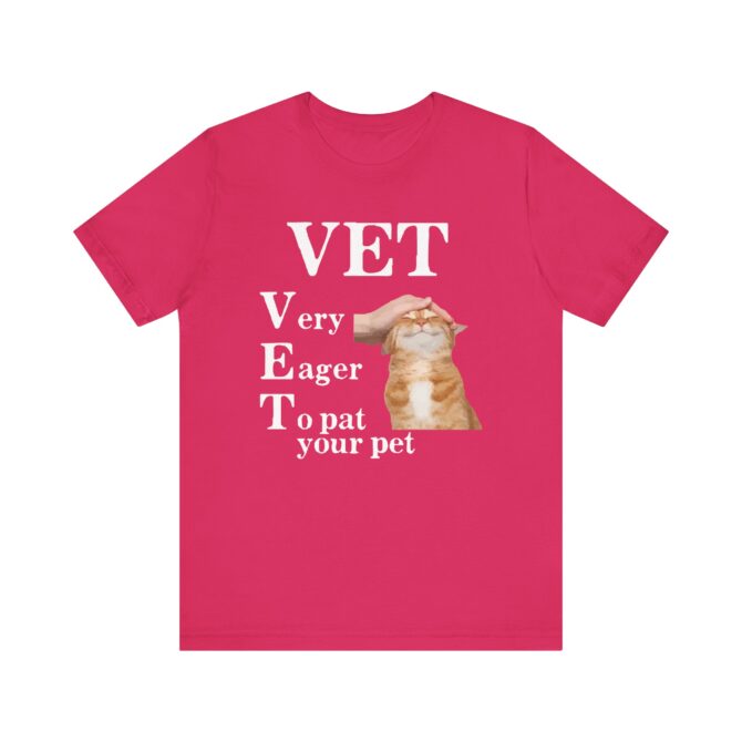 VET (Very Eager to Pat) Unisex T-Shirt - Image 12