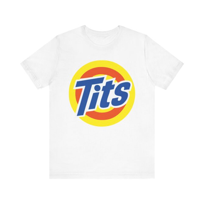 Tits (TIDE) Unisex T-Shirt - Image 2