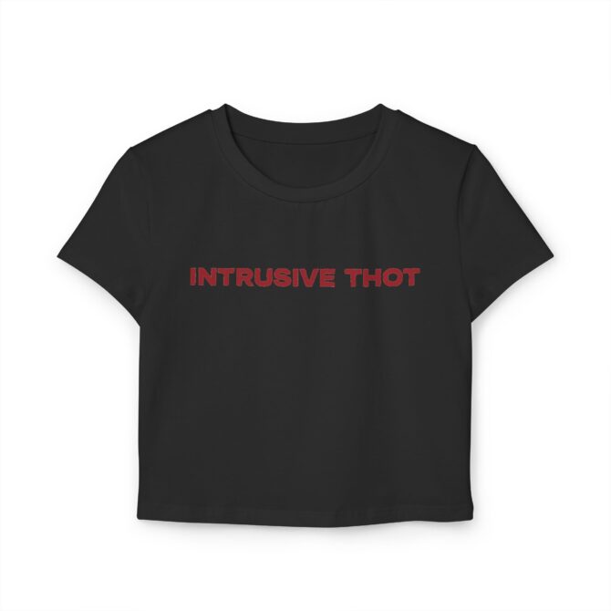 Intrusive Thot Women's Baby Tee - Image 3