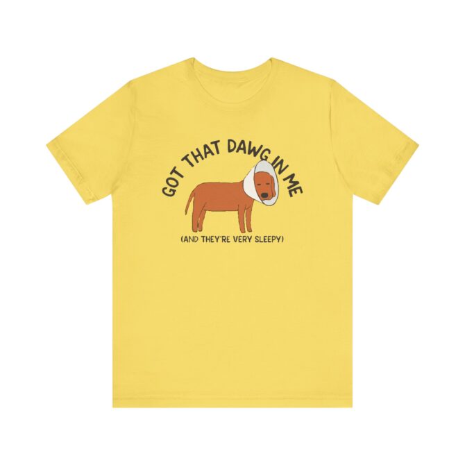 Got That Dawg in Me (Sleepy) Unisex T-Shirt - Image 5