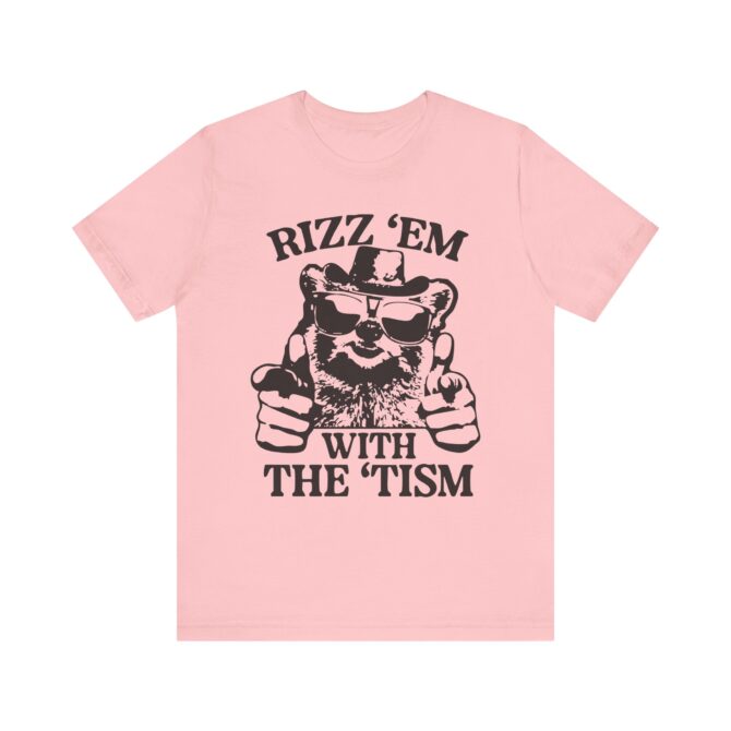 Rizz 'Em With the 'Tism (Raccoon) Unisex T-Shirt