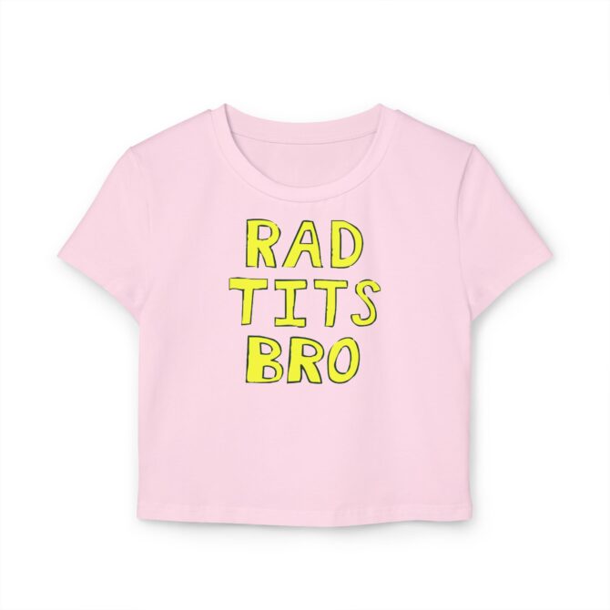 RAD Tits Bro Women's Baby Tee - Image 4