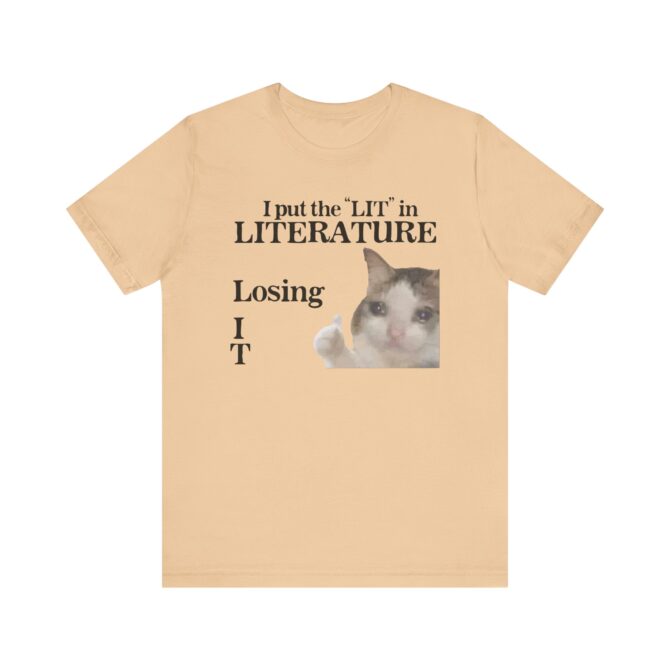 I Put the LIT in LITerature Unisex T-Shirt - Image 6