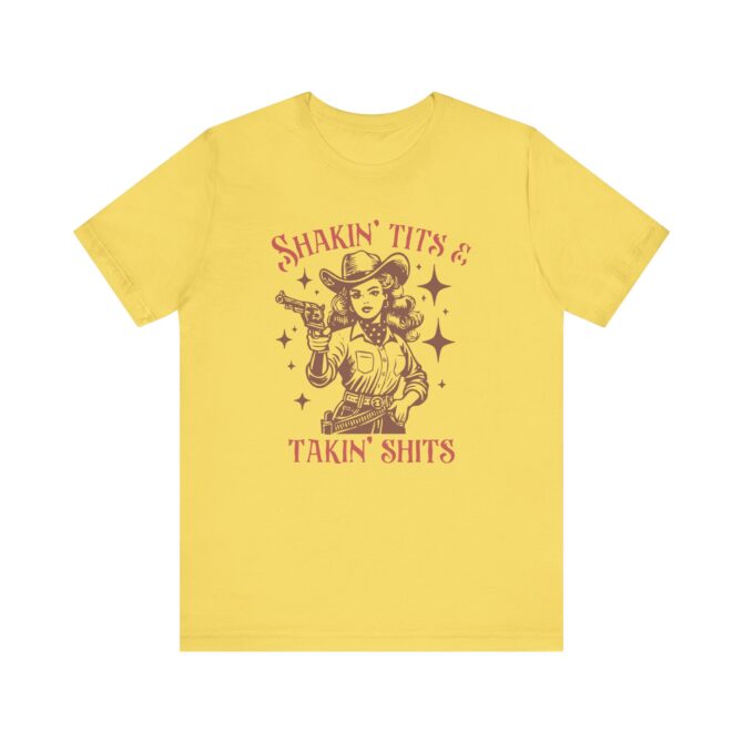 Shakin' Tits and Takin' Shits Unisex T-Shirt - Image 4