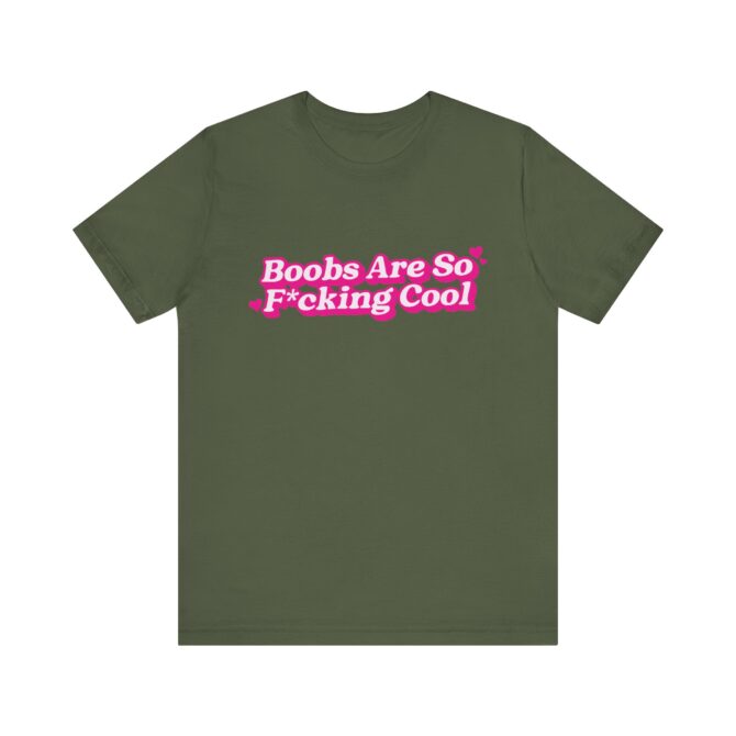 Boobs Are F*cking Cool Unisex T-Shirt - Image 5