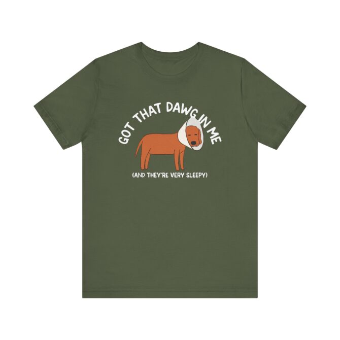 Got That Dawg in Me (Sleepy) Unisex T-Shirt - Image 7