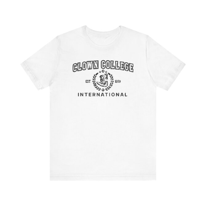 Clown College Unisex T-Shirt - Image 3