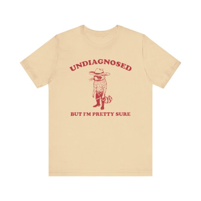 Undiagnosed But I'm Pretty Sure (Cowboy Raccoon) Unisex T-Shirt - Image 3