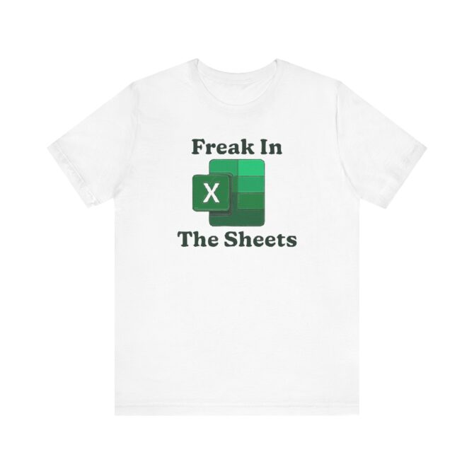 Freak In The Sheets Unisex T-Shirt - Image 3