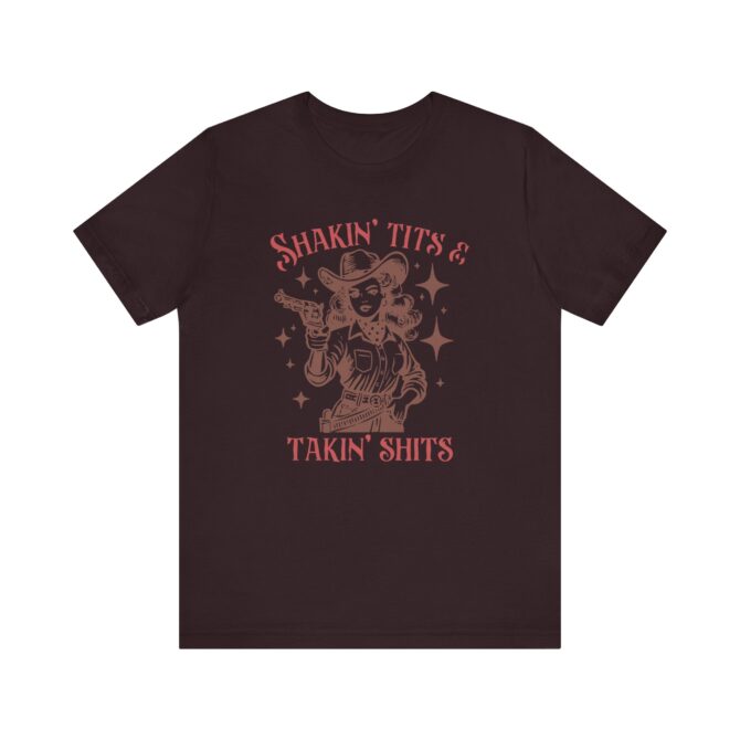 Shakin' Tits and Takin' Shits Unisex T-Shirt - Image 10