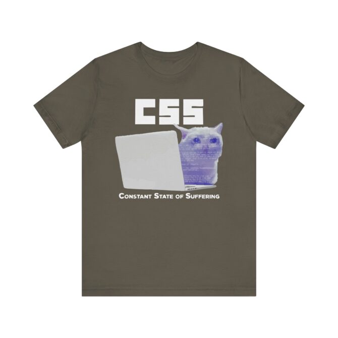 CSS (Constant State of Suffering) Unisex T-Shirt - Image 8