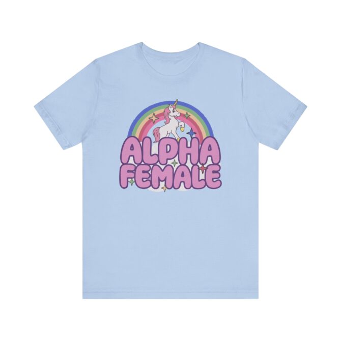 Alpha Female Unisex T-Shirt