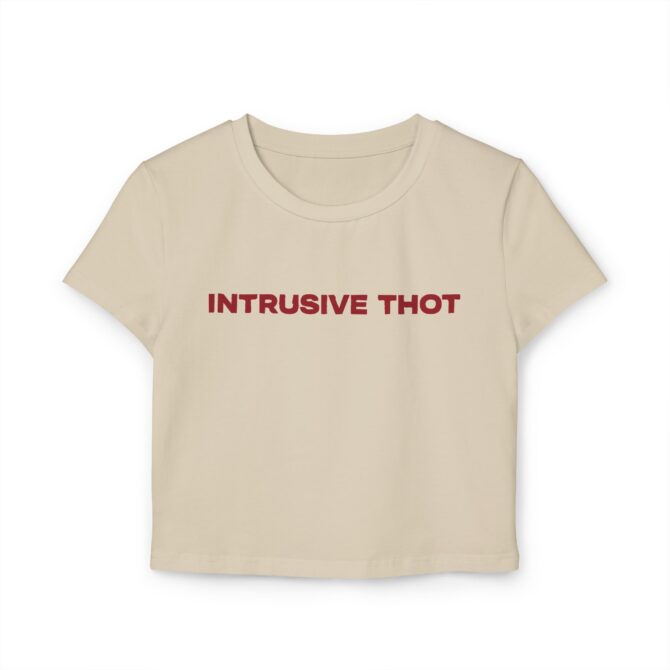 Intrusive Thot Women's Baby Tee - Image 4