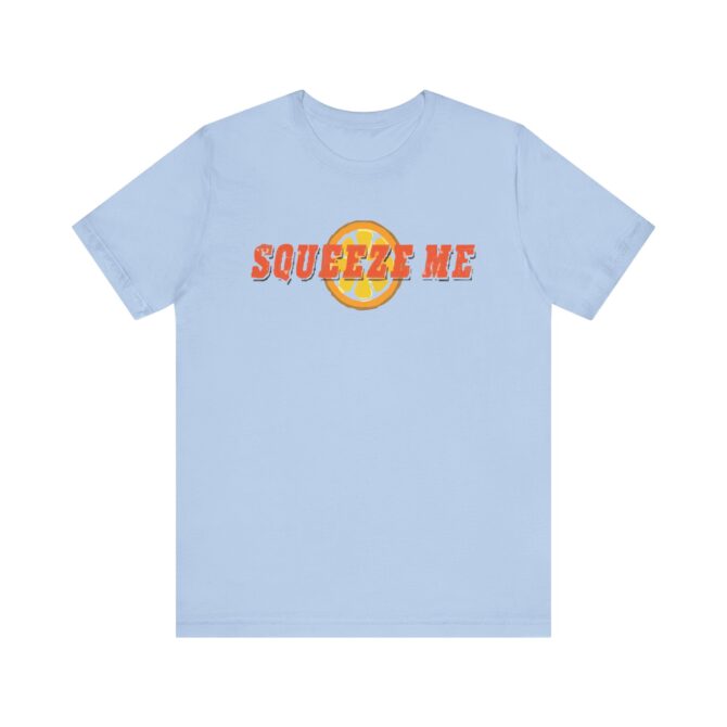 Squezee Me (Lemon) Unisex T-Shirt - Image 7