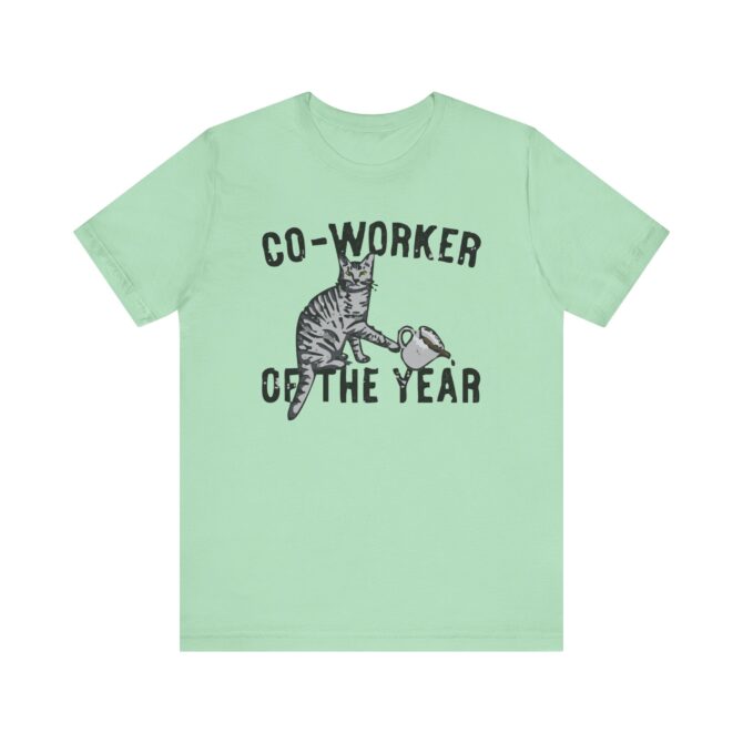 Co-Worker Of The Year Unisex T-Shirt - Image 6