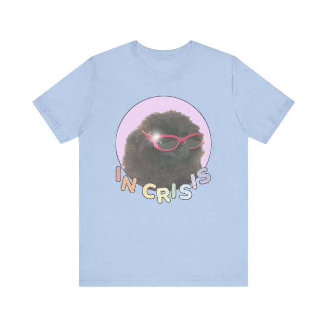 In Crisis Unisex T-Shirt - Image 7