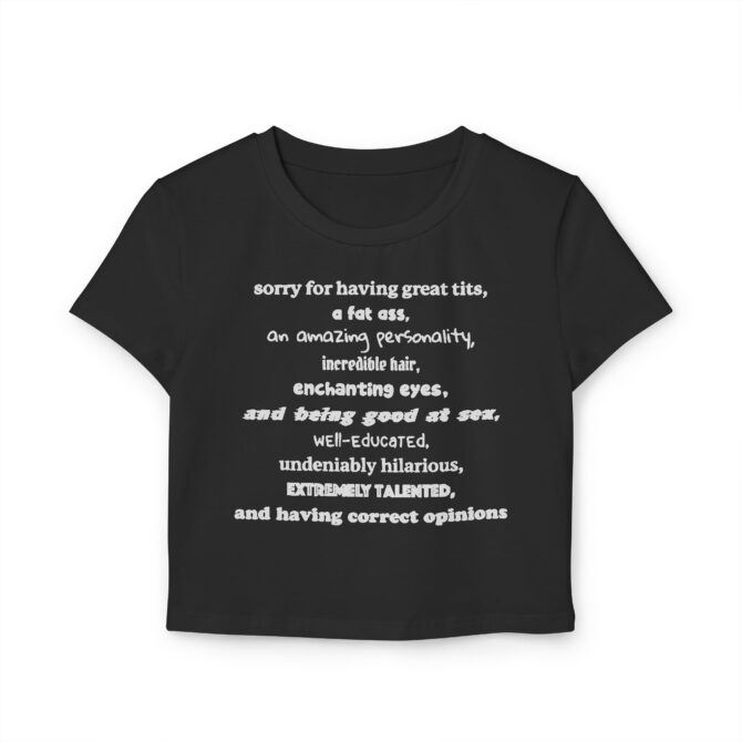 Sorry For Having Everything Women's Baby Tee - Image 3