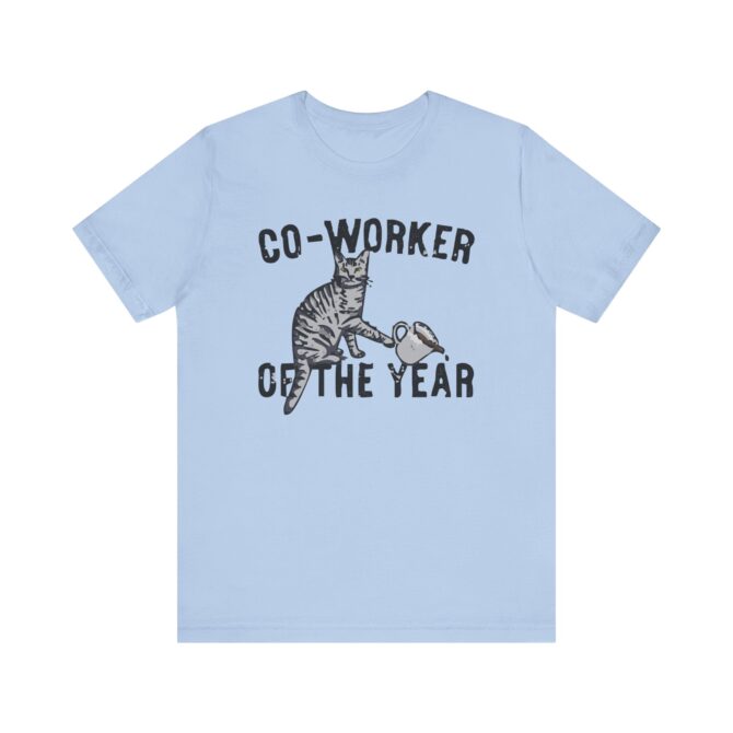 Co-Worker Of The Year Unisex T-Shirt - Image 7