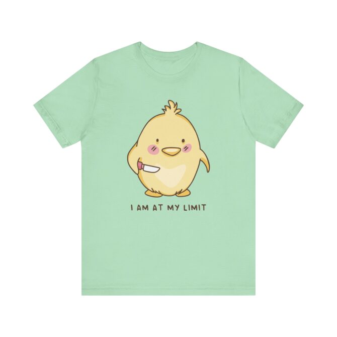 I Am At My Limit Unisex T-Shirt - Image 7