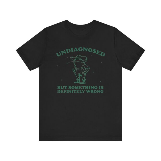 Undiagnosed But Something is Definitely Wrong (Cowboy Frog) Unisex T-Shirt - Image 3