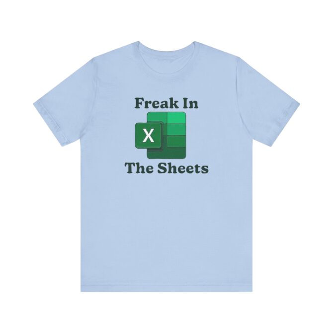 Freak In The Sheets Unisex T-Shirt - Image 7