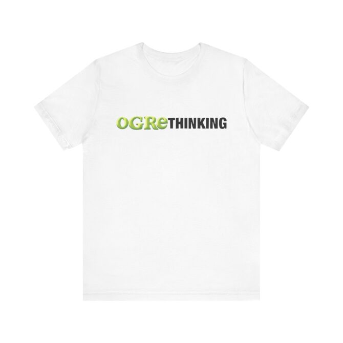 Ogrethinking Unisex T-Shirt - Image 3