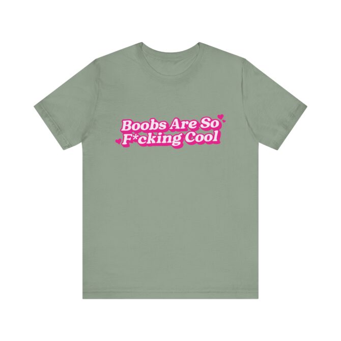 Boobs Are F*cking Cool Unisex T-Shirt - Image 6