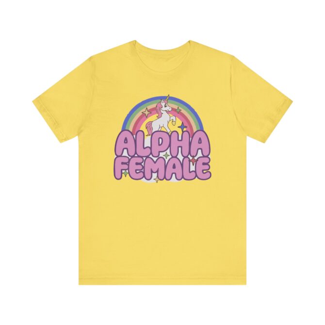 Alpha Female Unisex T-Shirt - Image 6