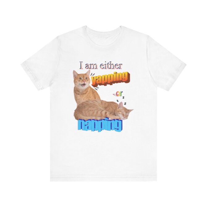 I Am Either Yapping or Napping Unisex T-Shirt - Image 2