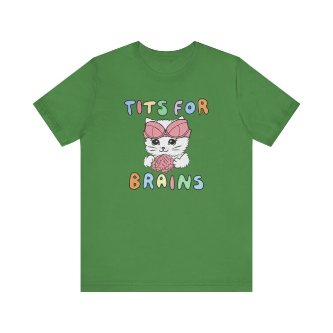 Tits For Brains Unisex T-Shirt - Image 6