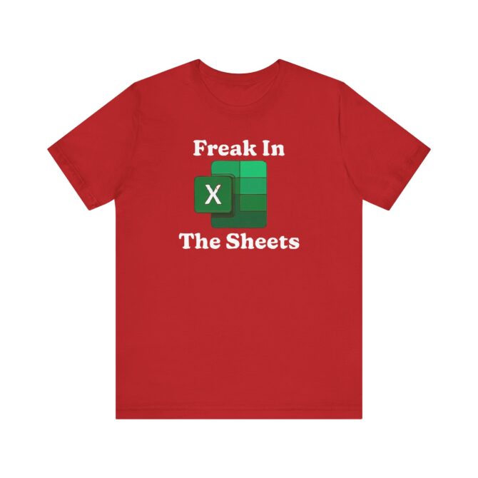 Freak In The Sheets Unisex T-Shirt - Image 12