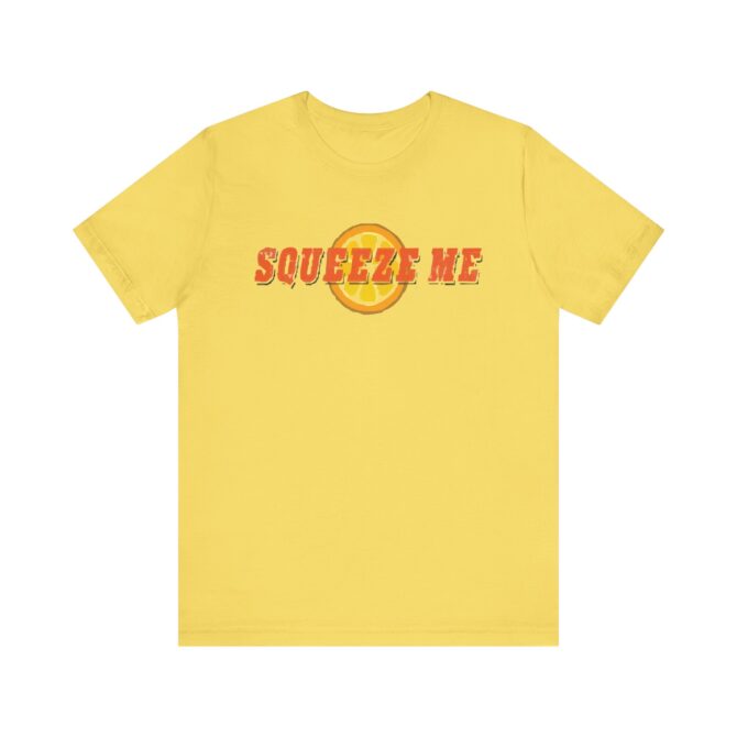 Squezee Me (Lemon) Unisex T-Shirt - Image 4