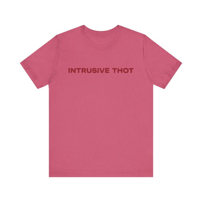 Intrusive Thot Unisex T-Shirt - Image 10