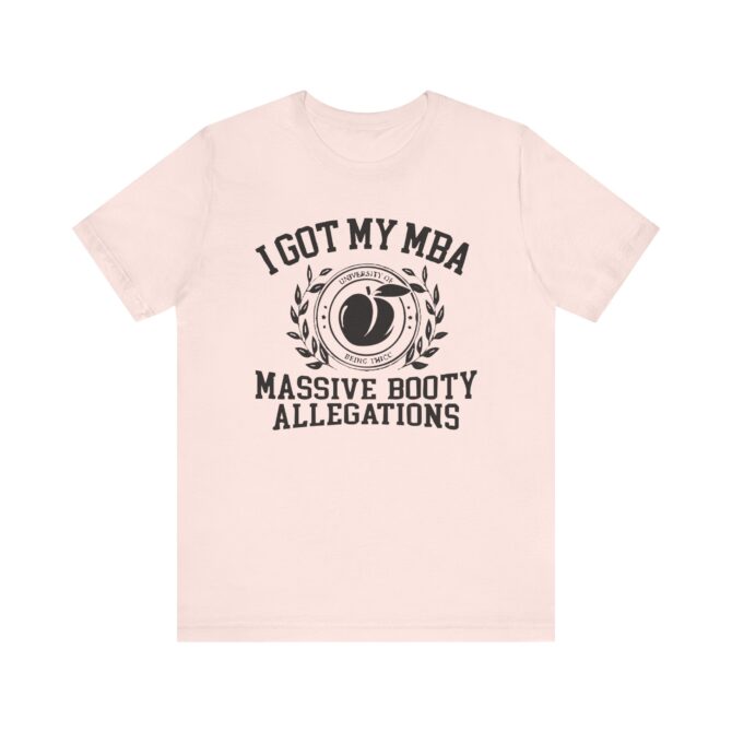 Massive Booty Allegations Unisex T-Shirt - Image 4