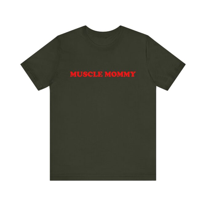 Muscle Mommy Unisex T-Shirt - Image 7