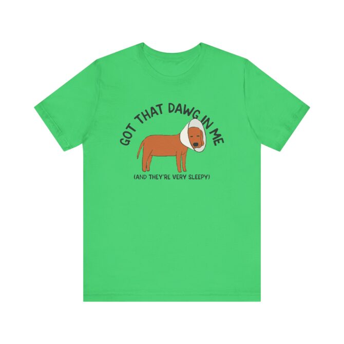 Got That Dawg in Me (Sleepy) Unisex T-Shirt