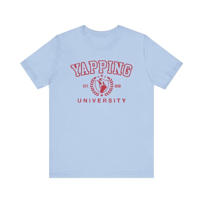 Yapping University Unisex T-Shirt - Image 11