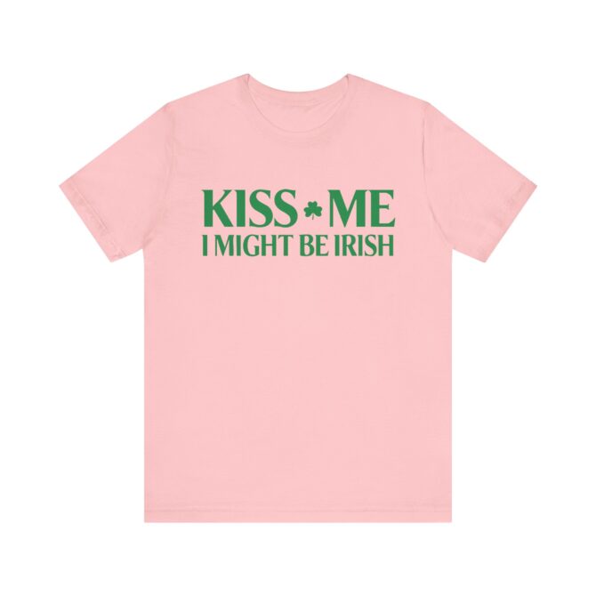 Kiss Me St Patricks Y2K Unisex T-Shirt - Image 6