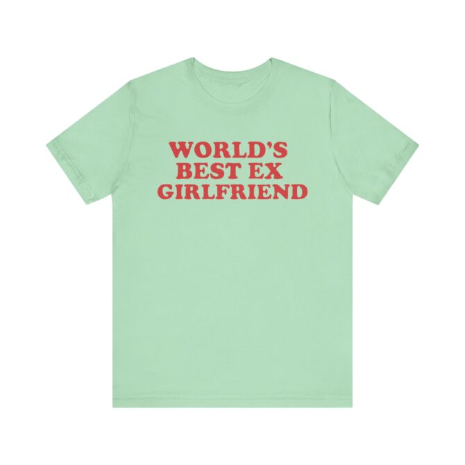 Best Ex Girlfriend Y2K Unisex T-Shirt - Image 6