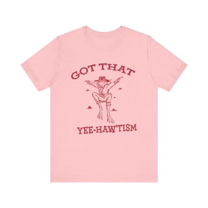 Got That Yee Haw 'Tism Shirt (Frog) Unisex T-Shirt - Image 9