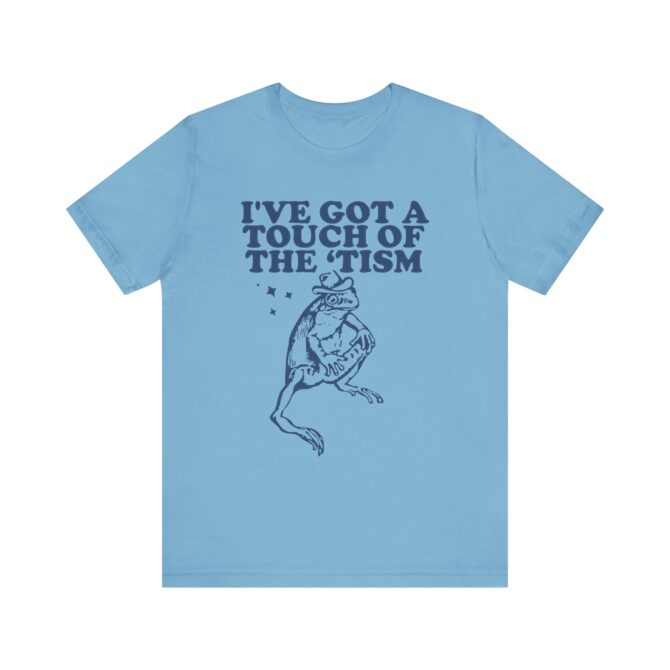 I've Got A Touch Of The Tism (Frog) Unisex T-Shirt - Image 8