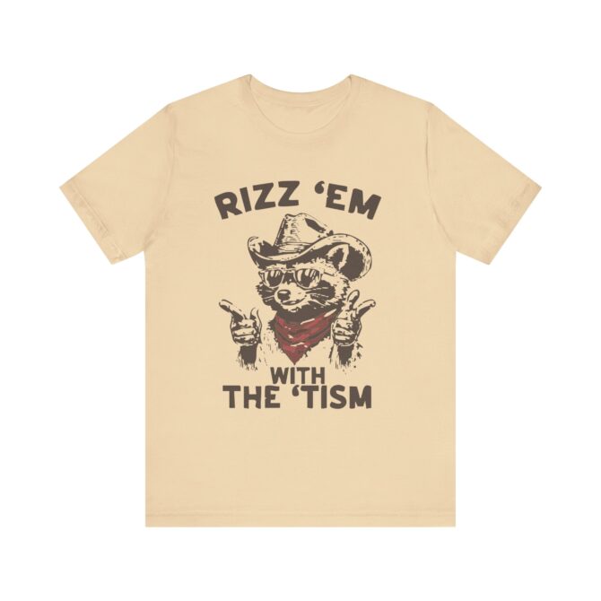 Rizz 'Em With the 'Tism (Racoon) Unisex T-Shirt - Image 3