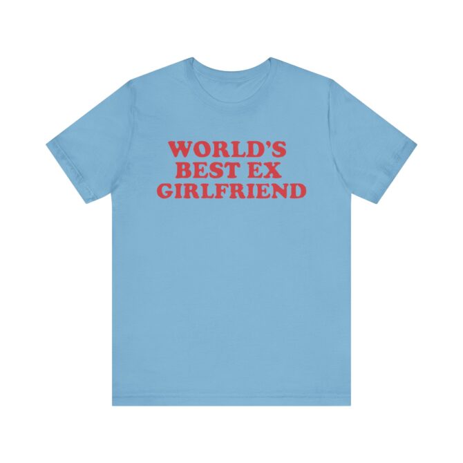 Best Ex Girlfriend Y2K Unisex T-Shirt - Image 7