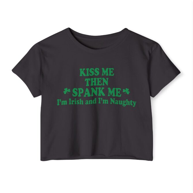 Kiss Me Then Spank Me St Patricks Y2K Baby Tee - Image 4