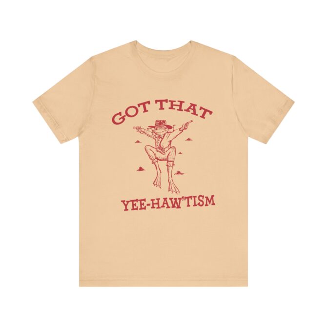 Got That Yee Haw 'Tism Shirt (Frog) Unisex T-Shirt - Image 4